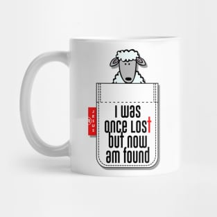 I was once lost but now I'm found Mug